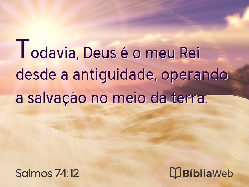 Salmos 74:12 em imagem para compartilhar