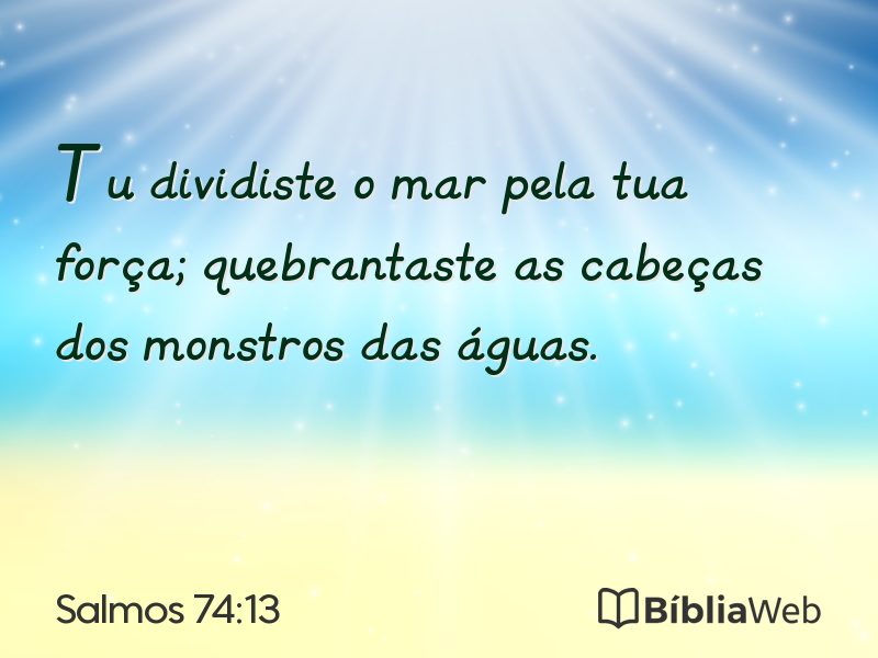 Salmos 74:13 em imagem para compartilhar
