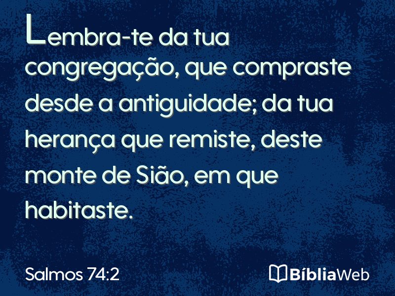 Salmos 74:2 em imagem para compartilhar