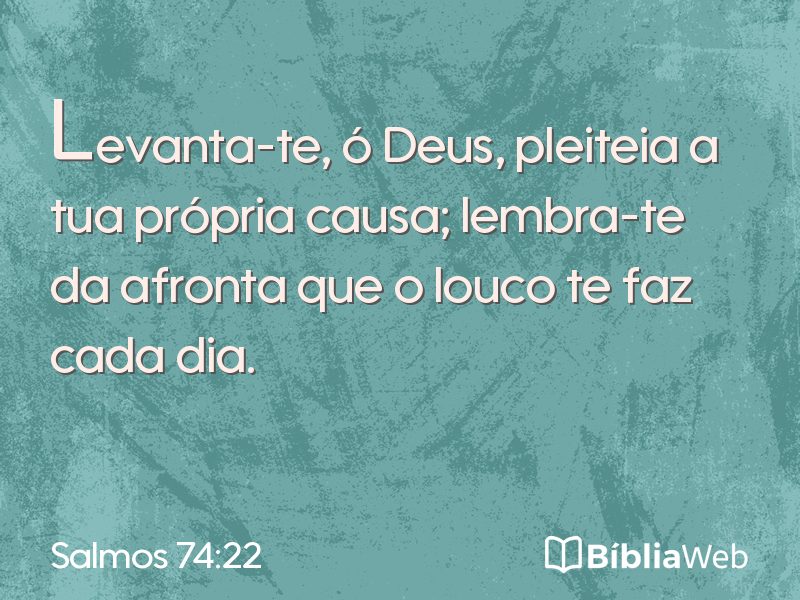 Salmos 74:22 em imagem para compartilhar