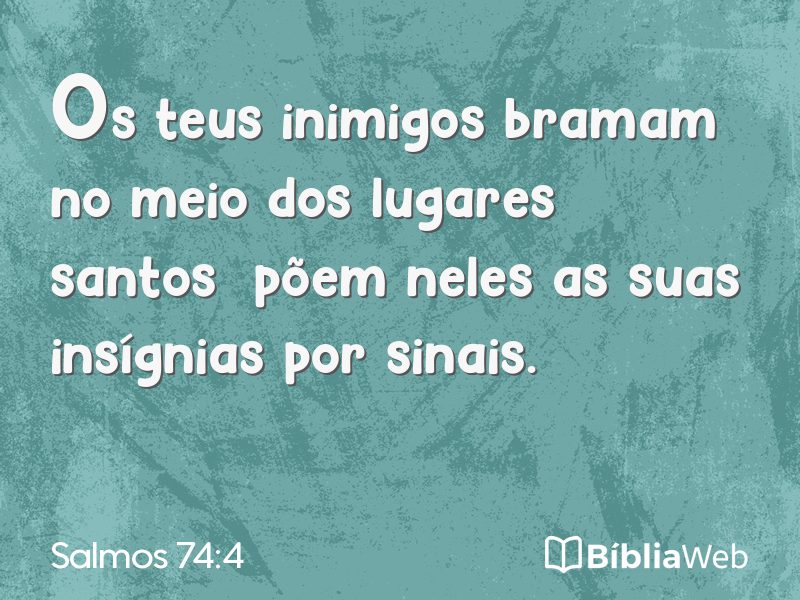 Salmos 74:4 em imagem para compartilhar