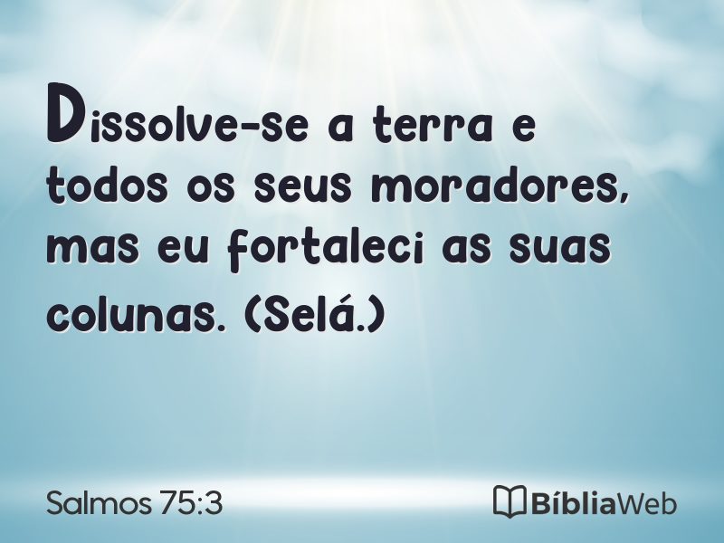 Salmos 75:3 em imagem para compartilhar