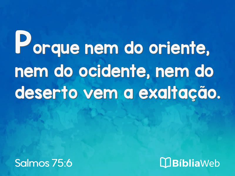 Salmos 75:6 em imagem para compartilhar