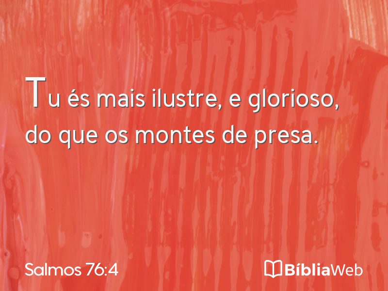 Salmos 76:4 em imagem para compartilhar