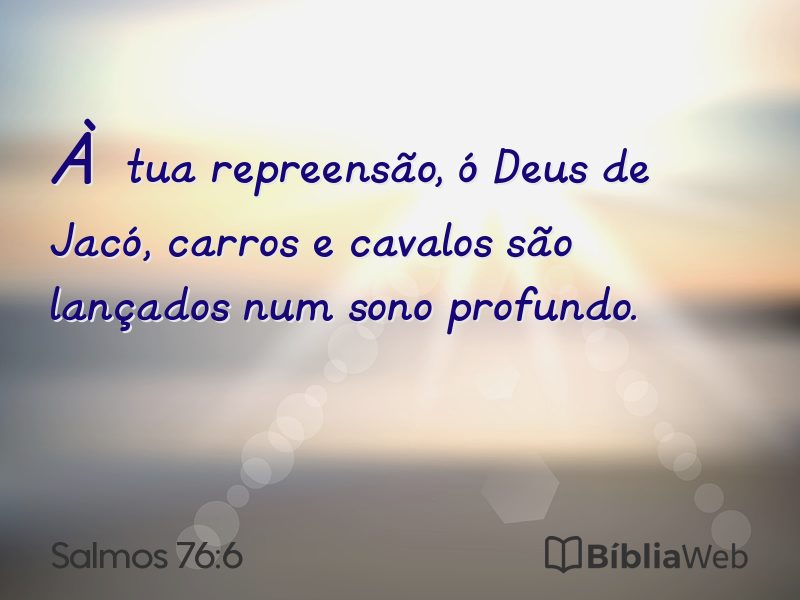 Salmos 76:6 em imagem para compartilhar