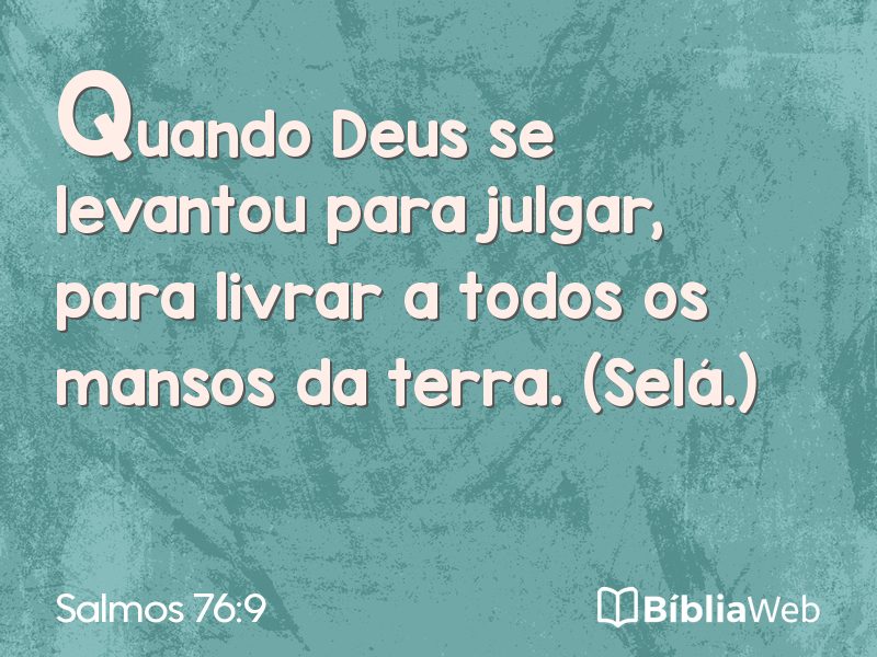 Salmos 76:9 em imagem para compartilhar