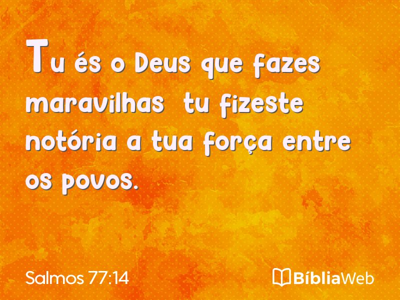 Salmos 77:14 em imagem para compartilhar