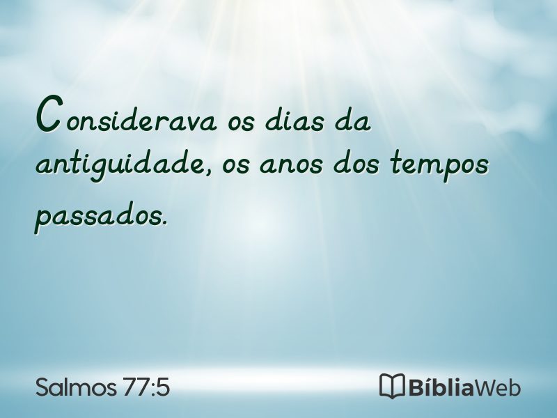 Salmos 77:5 em imagem para compartilhar