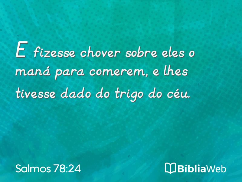 Salmos 78:24 em imagem para compartilhar