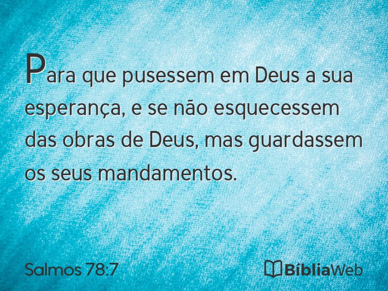 Salmos 78:7 em imagem para compartilhar
