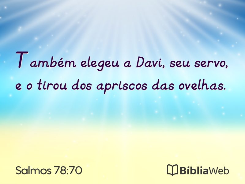 Salmos 78:70 em imagem para compartilhar