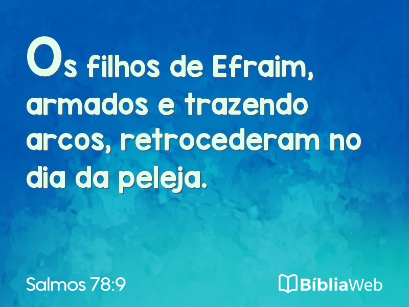 Salmos 78:9 em imagem para compartilhar