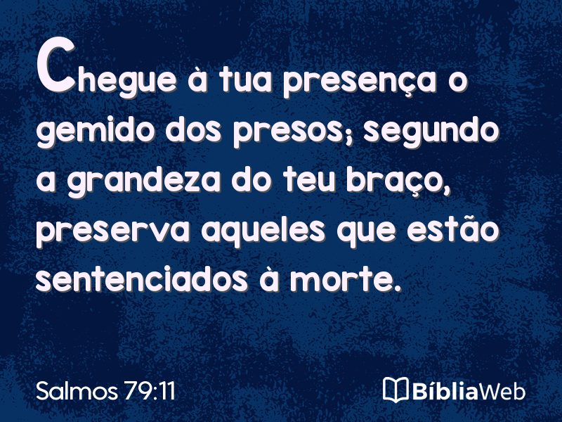 Salmos 79:11 em imagem para compartilhar