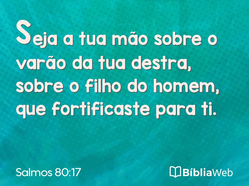 Salmos 80:17 em imagem para compartilhar