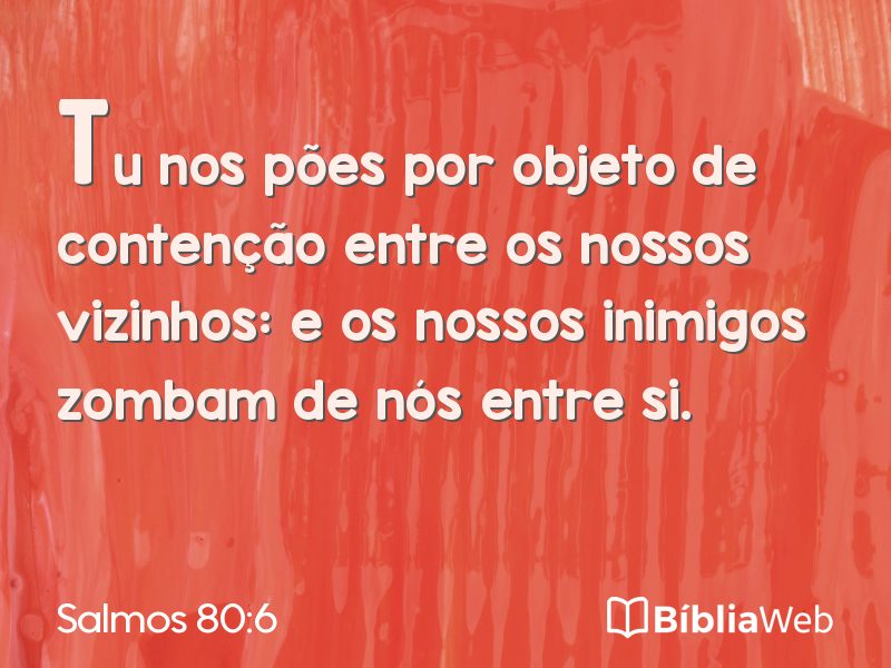 Salmos 80:6 em imagem para compartilhar