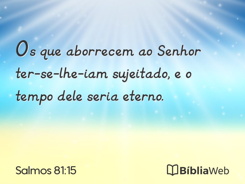 Salmos 81:15 em imagem para compartilhar