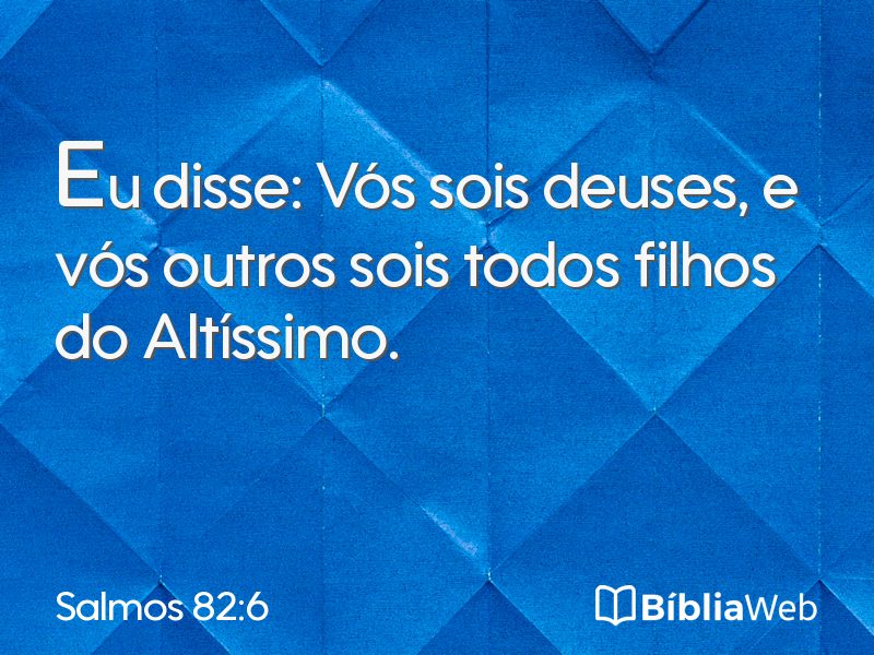 Salmos 82:6 em imagem para compartilhar