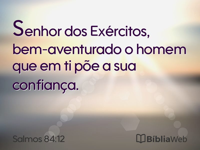 Salmos 84:12 em imagem para compartilhar