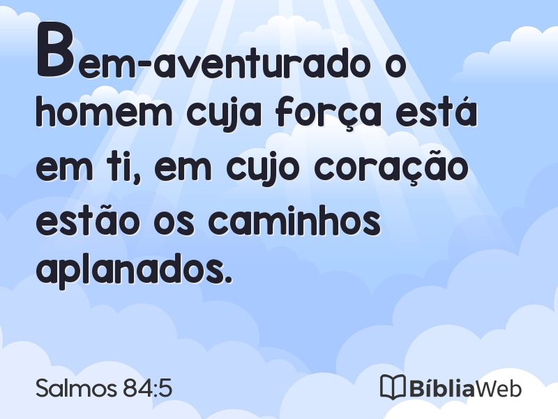 Salmos 84:5 em imagem para compartilhar