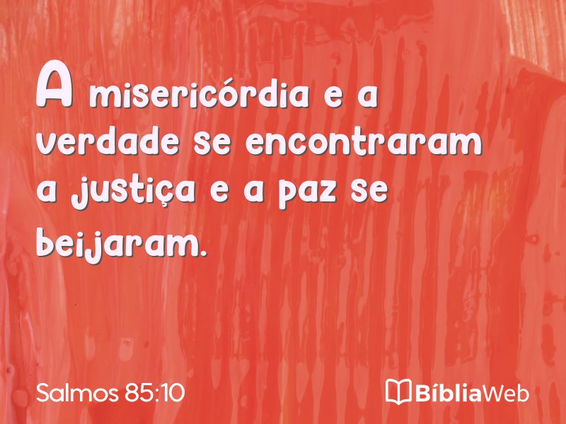 Salmos 85:10 em imagem para compartilhar