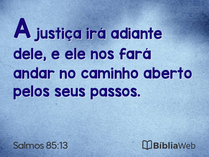 Salmos 85:13 em imagem para compartilhar