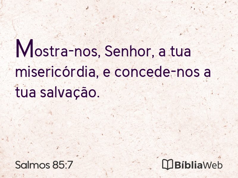 Salmos 85:7 em imagem para compartilhar
