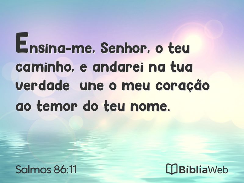 Salmos 86:11 em imagem para compartilhar