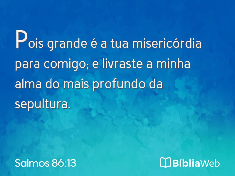 Salmos 86:13 em imagem para compartilhar