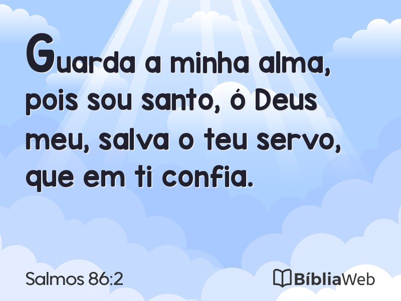 Salmos 86:2 em imagem para compartilhar