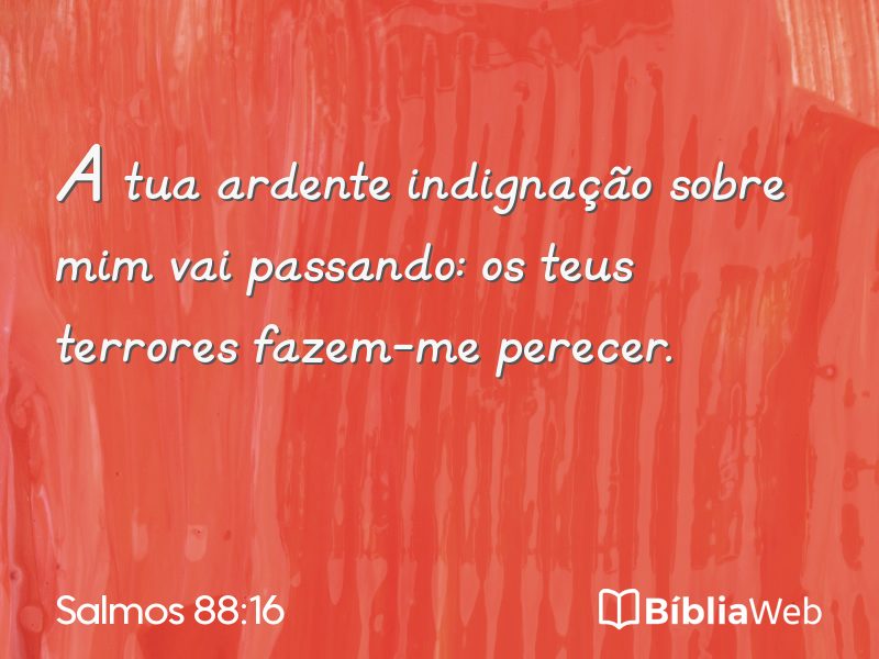 Salmos 88:16 em imagem para compartilhar