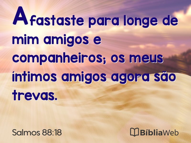 Salmos 88:18 em imagem para compartilhar