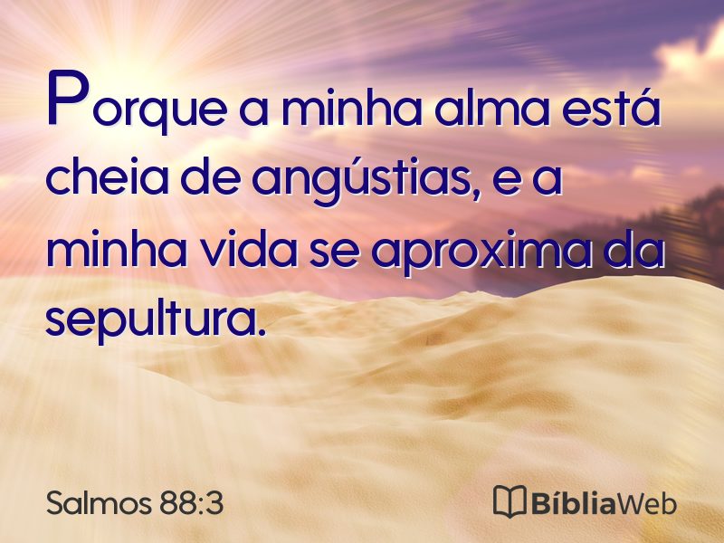Salmos 88:3 em imagem para compartilhar
