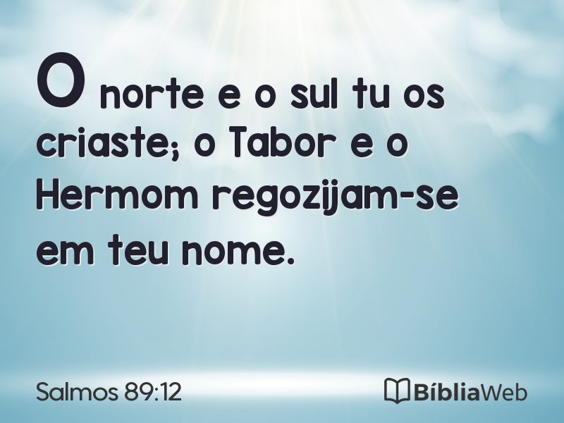 Salmos 89:12 em imagem para compartilhar