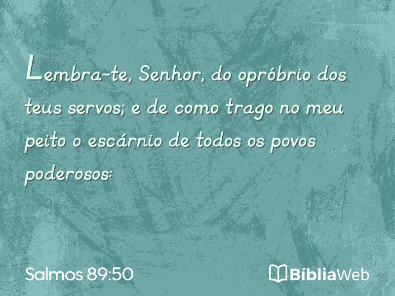 Salmos 89:50 em imagem para compartilhar