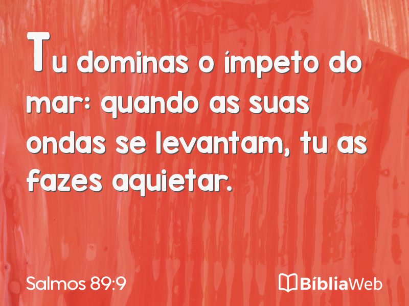 Salmos 89:9 em imagem para compartilhar