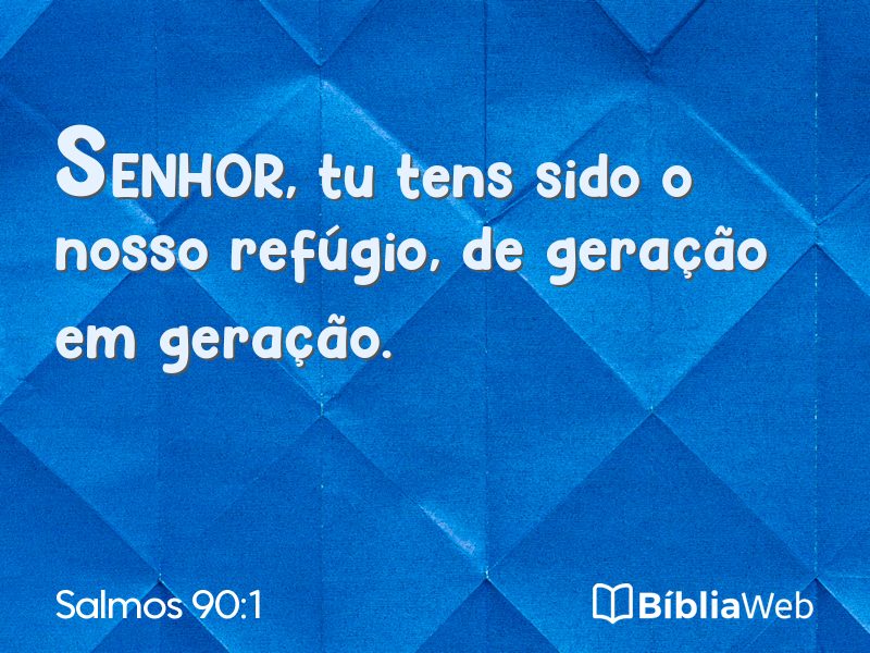Salmos 90:1 em imagem para compartilhar