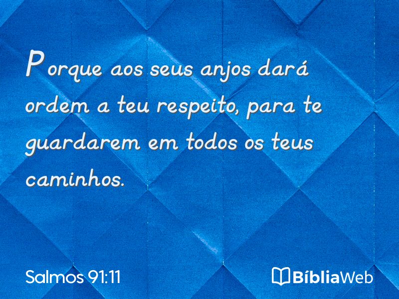 Salmos 91:11 em imagem para compartilhar