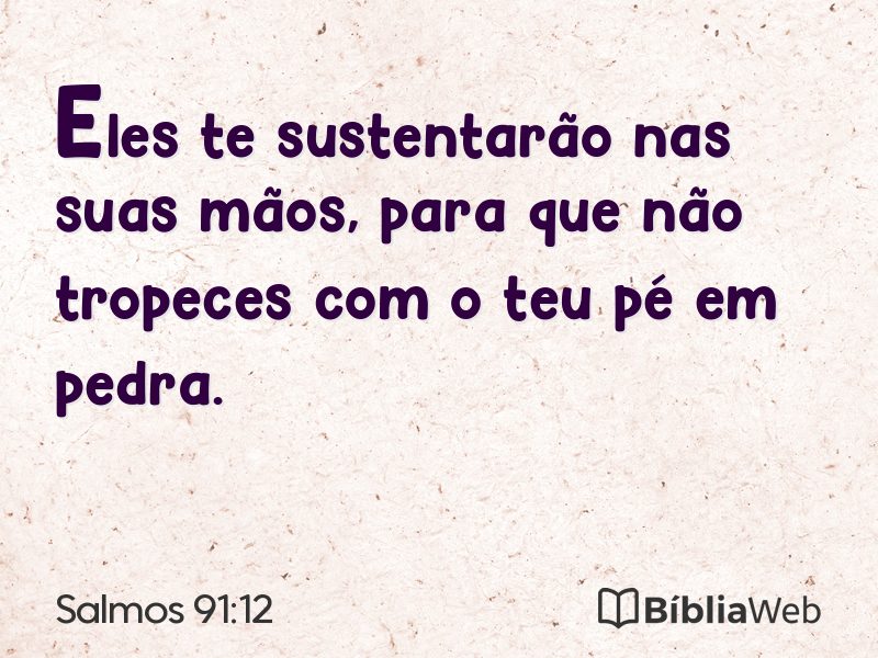 Salmos 91:12 em imagem para compartilhar
