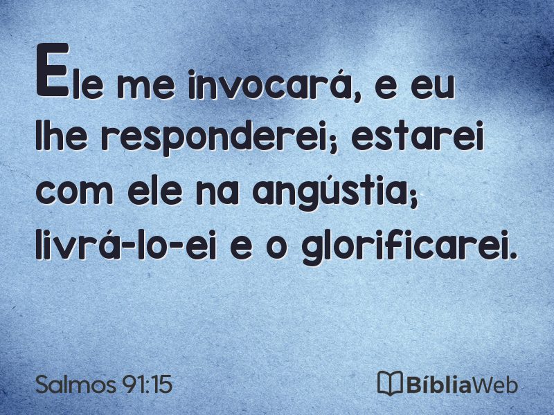 Salmos 91:15 em imagem para compartilhar