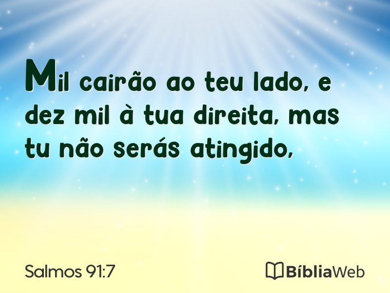 Salmos 91:7 em imagem para compartilhar