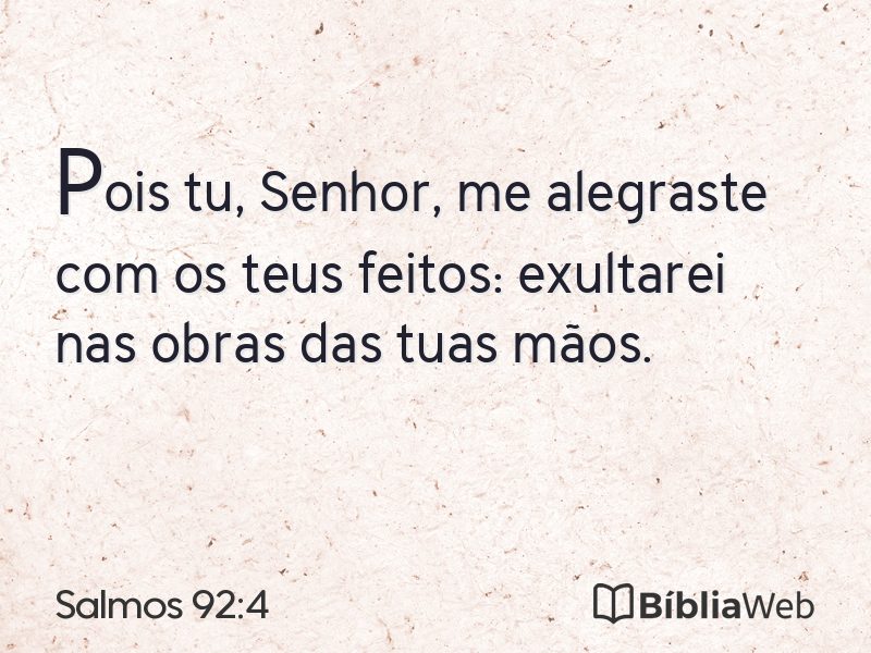Salmos 92:4 em imagem para compartilhar
