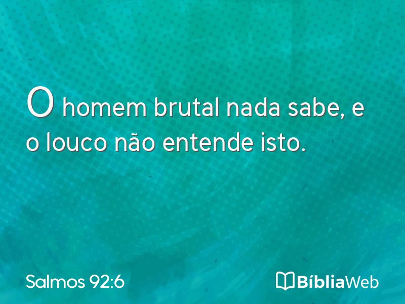 Salmos 92:6 em imagem para compartilhar
