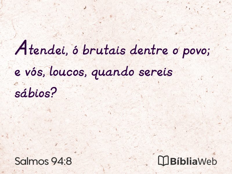 Salmos 94:8 em imagem para compartilhar