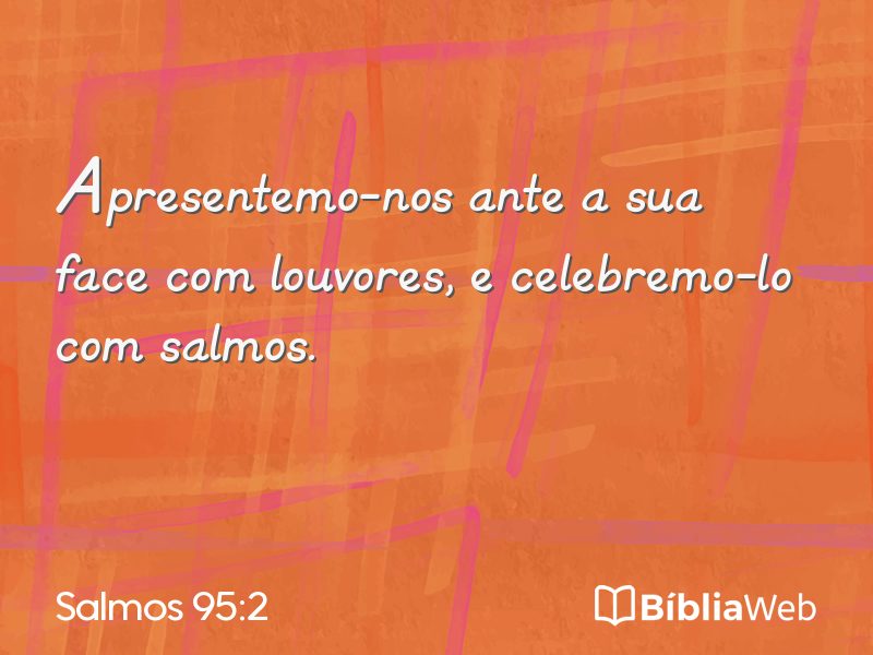 Salmos 95:2 em imagem para compartilhar