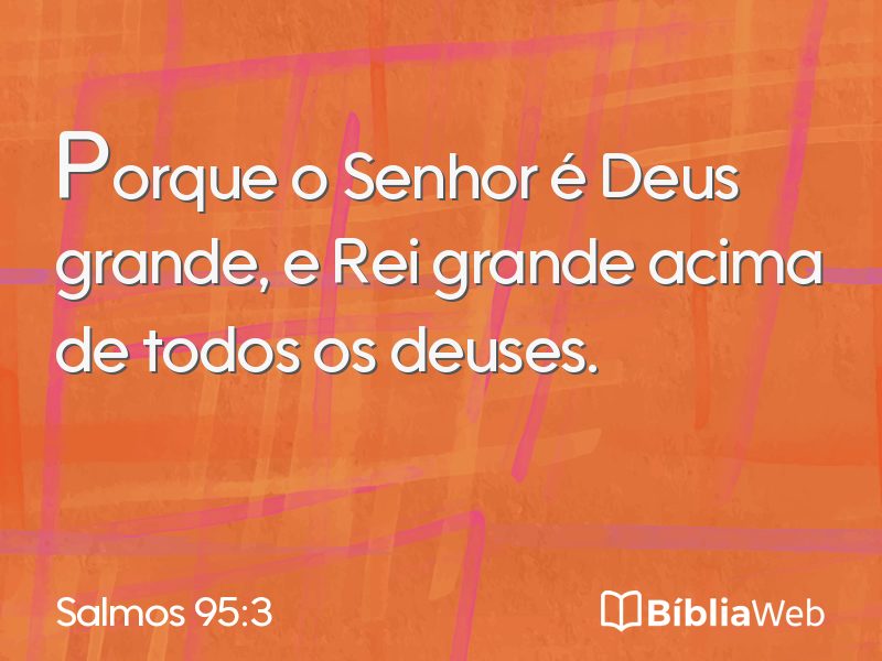 Salmos 95:3 em imagem para compartilhar