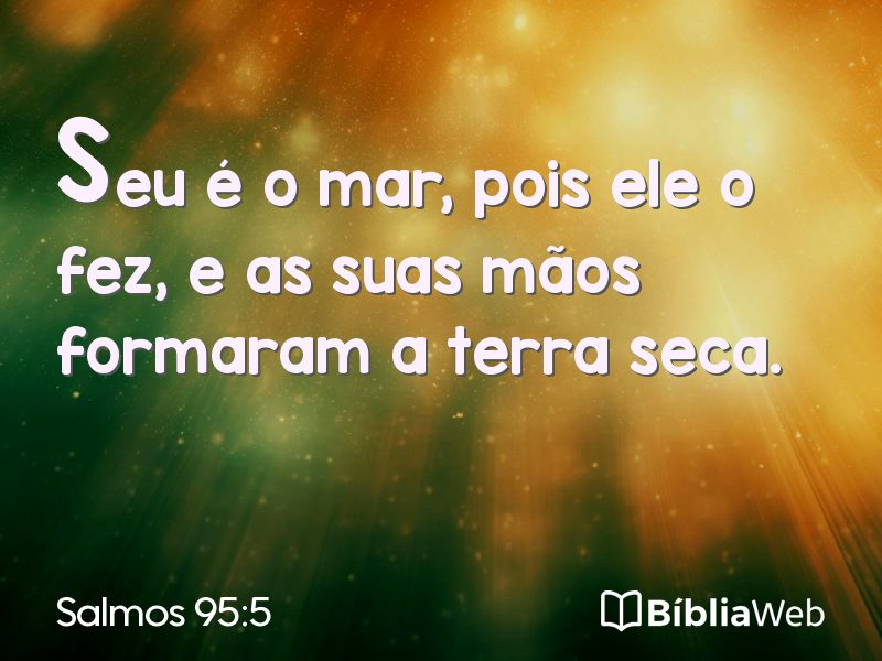 Salmos 95:5 em imagem para compartilhar