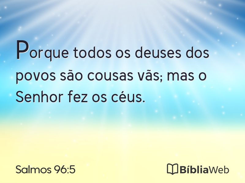 Salmos 96:5 em imagem para compartilhar
