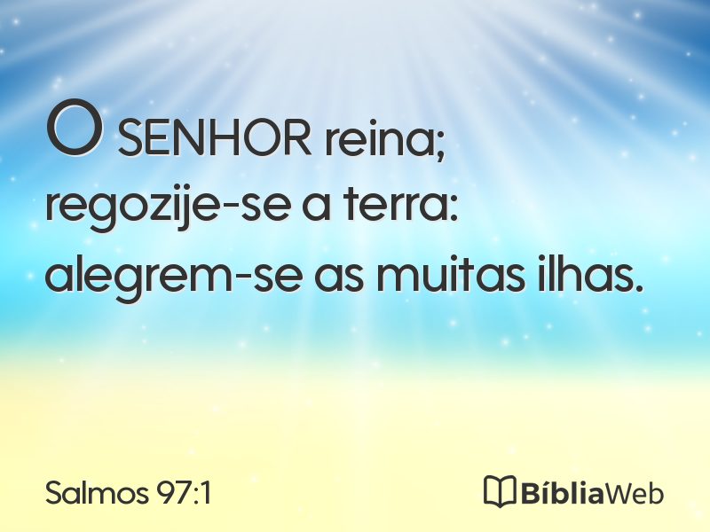 Salmos 97:1 em imagem para compartilhar