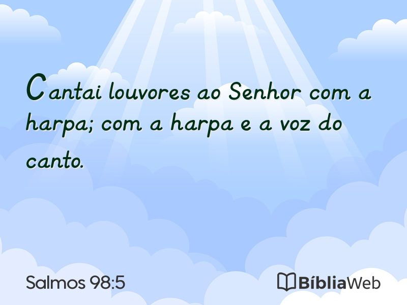 Salmos 98:5 em imagem para compartilhar