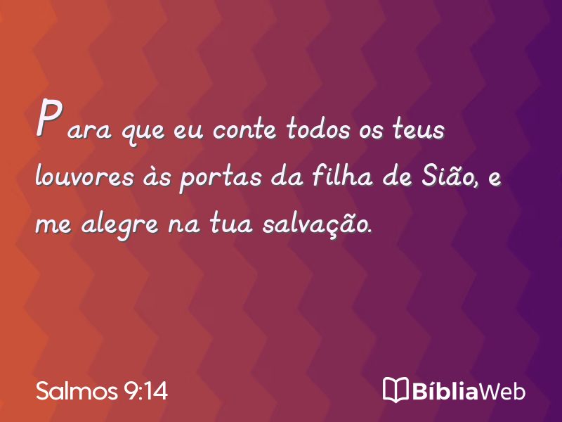 Salmos 9:14 em imagem para compartilhar